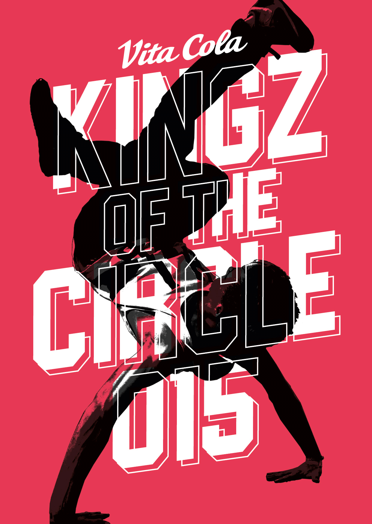 Vita Cola Kingz Of The Circle 2015